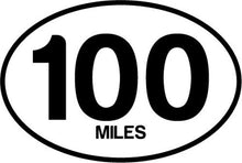 Load image into Gallery viewer, 100 Miles Oval Decal
