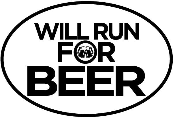 Will Run For Alcohol Oval Magnet